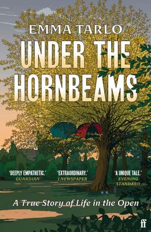 Under the Hornbeams de Emma Tarlo