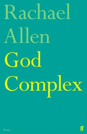 God Complex de Rachael Allen