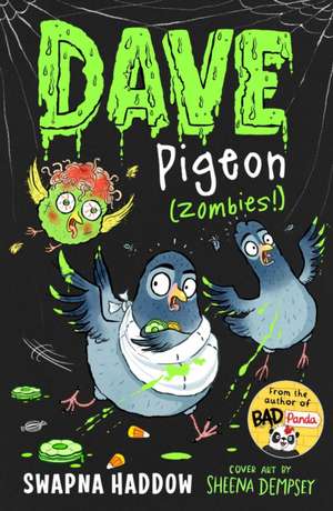 Dave Pigeon (Zombies!) de Swapna Haddow