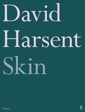 Skin de David Harsent