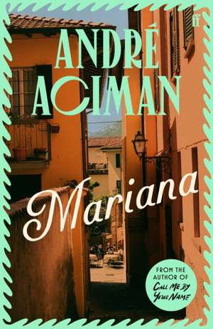 Mariana de André Aciman
