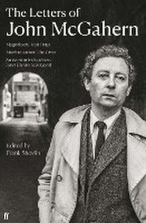 The Letters of John McGahern de John Mcgahern