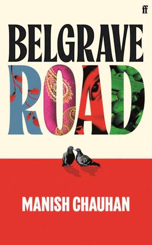 Belgrave Road de Manish Chauhan