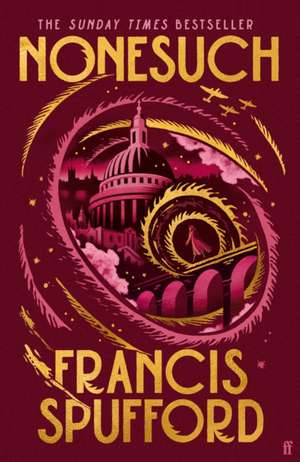 Nonesuch de Francis Spufford