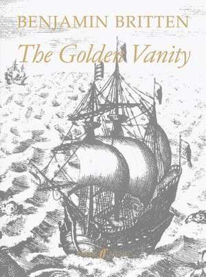 The Golden Vanity de Benjamin Britten