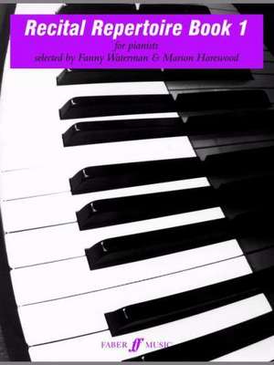 Recital Repertoire, Bk 1 de Fanny Waterman