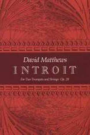 Introit de David Matthews