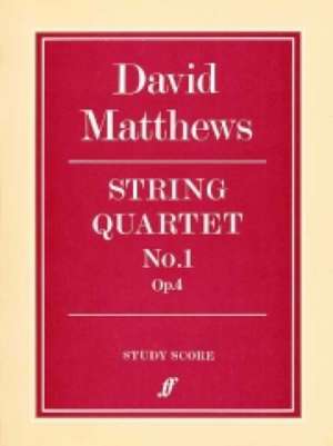 String Quartet No. 1 de David Matthews