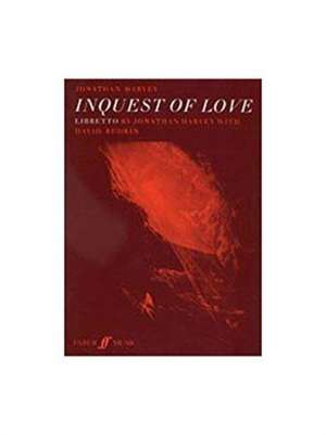 Inquest of Love de Jonathan Harvey