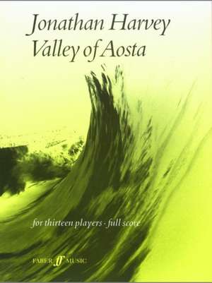 Valley of Aosta de Jonathan Harvey