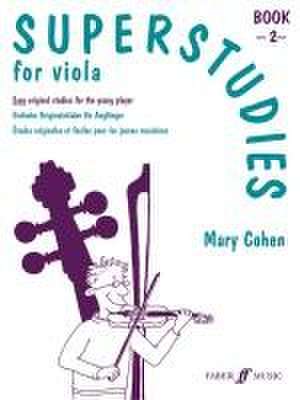 Superstudies for Viola, Bk 2 de Mary Cohen