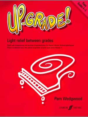 Up-Grade! Piano de Pam Wedgwood