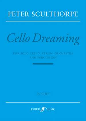 Cello Dreaming de Peter Sculthorpe