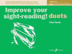 Improve Your Sight-Reading! Piano Duet, Grade 2-3 de Paul Harris