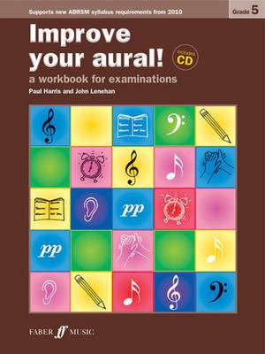 Improve your aural! Grade 5 de John Lenehan