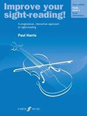 Improve Your Sight-Reading! Violin, Level 1 de Paul Harris