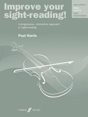 Improve Your Sight-Reading! Violin, Level 6 de Paul Harris