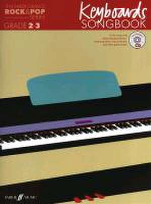 The Faber Graded Rock & Pop Series Keyboards Songbook: Grades 2-3