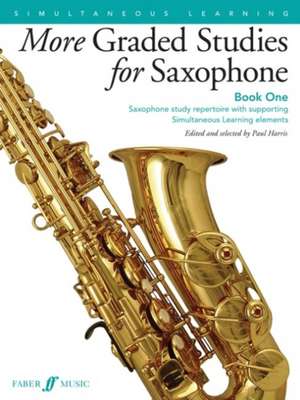 More Graded Studies for Saxophone, Bk 1 de Paul Harris