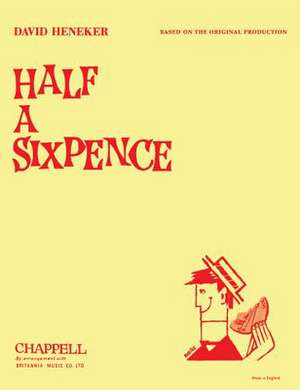 Half a Sixpence de David Heneker