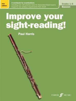 Improve Your Sight-Reading! Bassoon, Grade 1-5 de Paul Harris