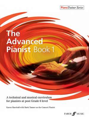 The Advanced Pianist, Bk 1 de Karen Marshall