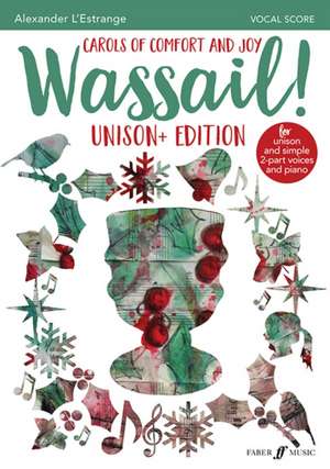 Wassail! de Alexander L'Estrange