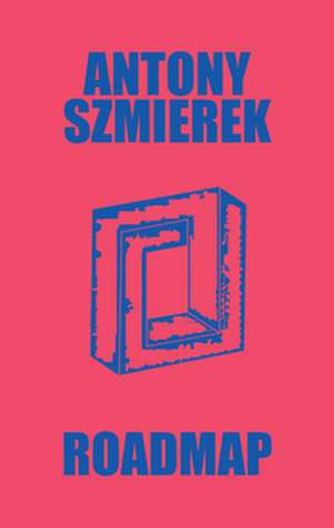 Roadmap de Antony Szmierek