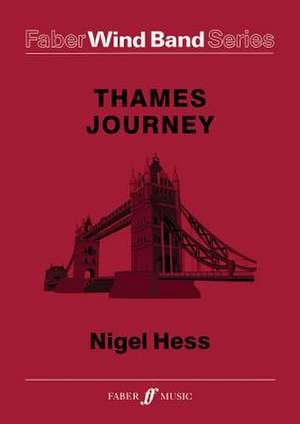 Thames Journey de Nigel Hess