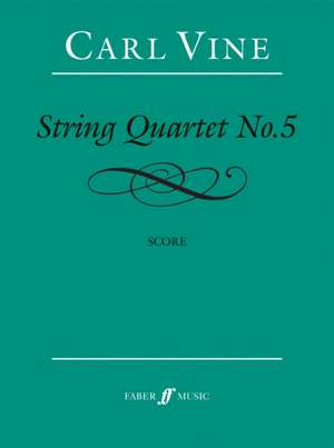 String Quartet No. 5 de Carl Vine