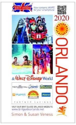 Verness, S: Brit Guide to Orlando 2020