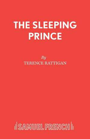 The Sleeping Prince de Terence Rattigan