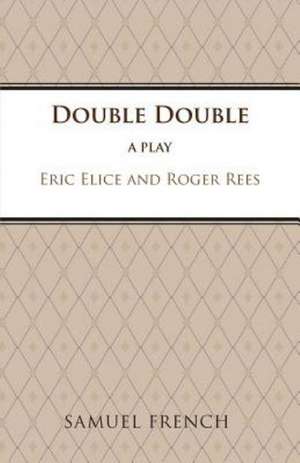 Double Double de Eric Elice