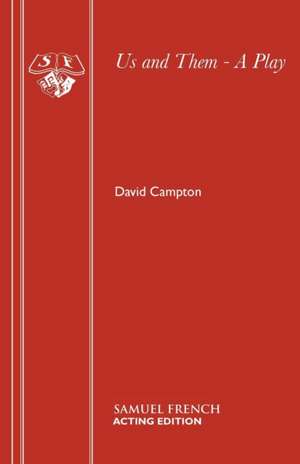 Us and Them de David Campton