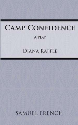 Camp Confidence de Diana Raffle