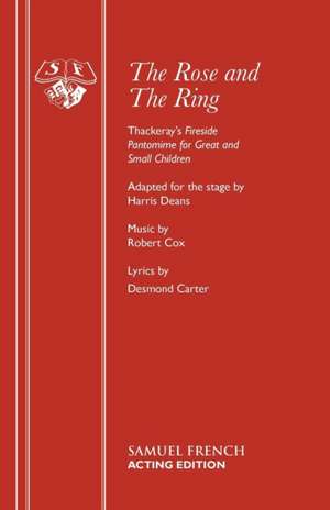 The Rose and the Ring de Harris Deans