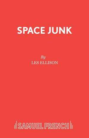 Space Junk de Les Ellison