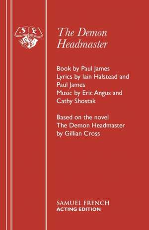 The Demon Headmaster de Paul James