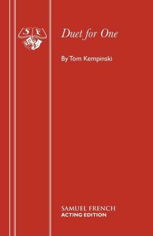 Duet for One de Tom Kempinski