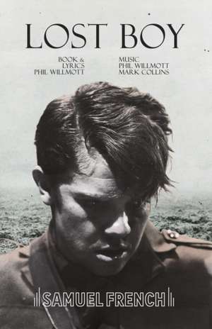 Lost Boy de Phil Willmott