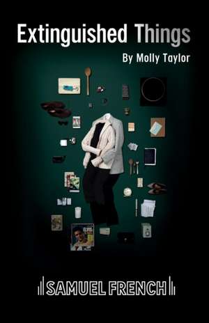 Extinguished Things de Molly Taylor