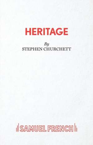 Heritage de Stephen Churchett
