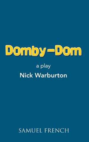 Domby-Dom de Nick Warburton