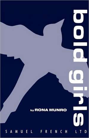 Bold Girls de Rona Munro