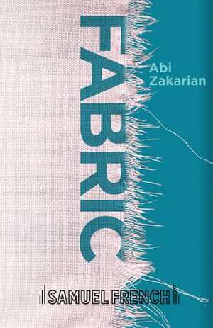 Fabric de Abi Zakarian