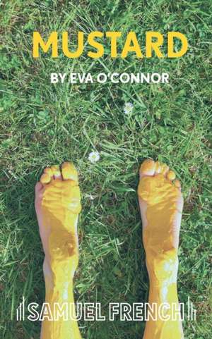 Mustard de Eva O'Connor