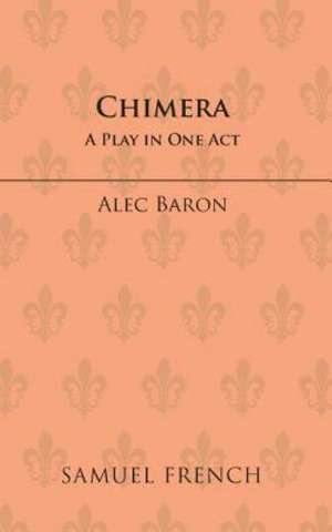 Chimera de Alec Baron