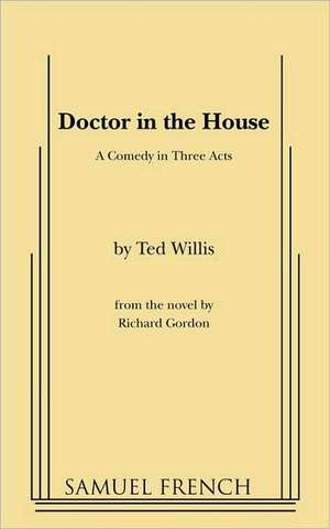 Doctor in the House de Ted Willis