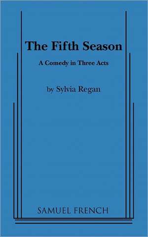 The Fifth Season de Sylvia Regan