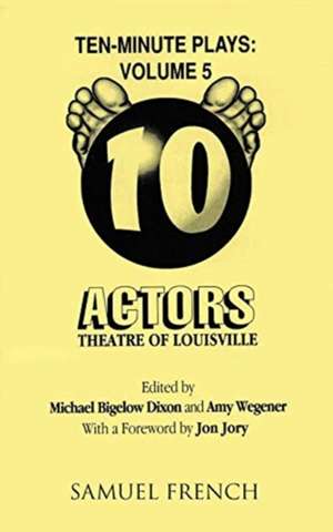 Ten-Minute Plays de Michael Bigelow Dixon